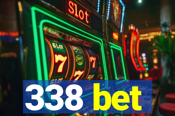 338 bet